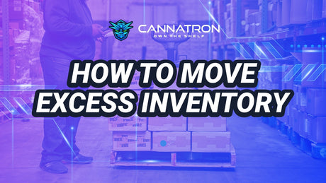 How to Move Excess Inventory - The Ooze Wholesale Blog - Product Flower Bud Marijuana Weed Cannabis Dispensary Shelves Stock Sale Bundle Rearrange Par Level Social Media Awareness