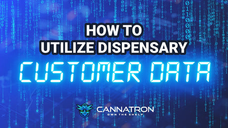 How to Utilize Dispensary Customer Data - The Ooze Wholesale Blog - Insights Analyze Products Consumers Clients New Retaining Return Sales Products 