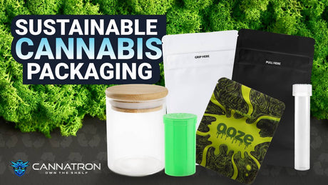 Making Cannabis Packaging Reusable & Sustainable