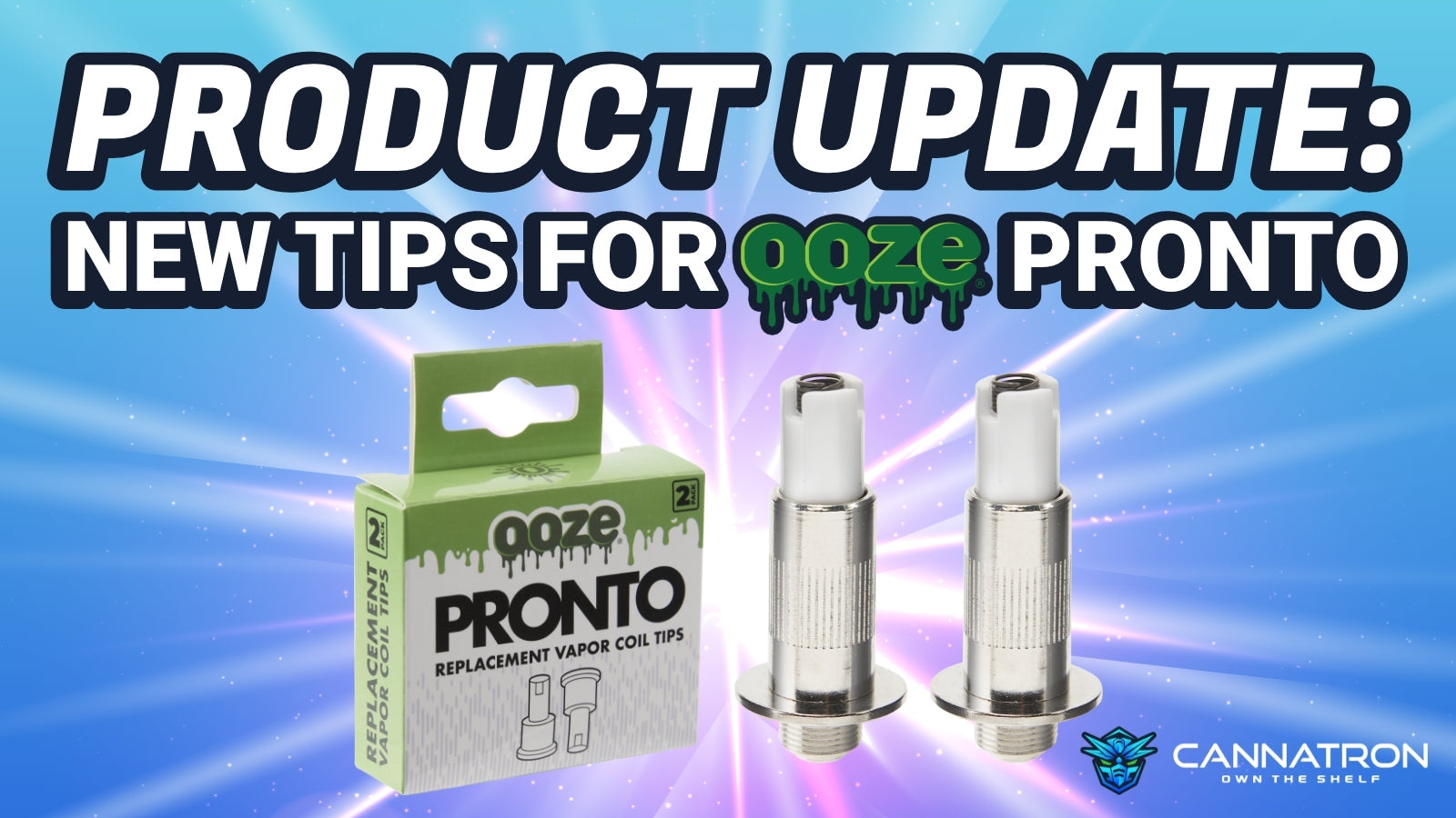 Product Update: New Tips for Ooze Pronto